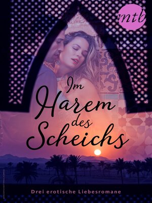 cover image of Im Harem des Scheichs--drei erotische Liebesromane